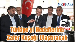 Türkiye’yi Hedeflerine Zafer Kuşağı Ulaştıracak