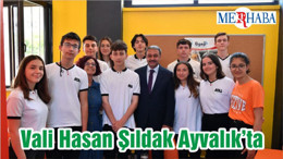 Balıkesir Valisi Hasan Şıldak Ayvalık’ta