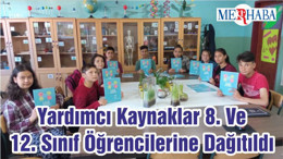 Yardımcı Kaynaklar 8. Ve 12. Sınıf Öğrencilerine Dağıtıldı