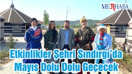 Etkinlikler Şehri Sındırgı’da Mayıs Dolu Dolu Geçecek