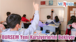 BURSEM Yeni Kursiyerlerini Bekliyor
