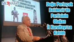 Doğu Perinçek Balıkesir'de Partisinin Olağan İl Kurultayı'na Katıldı