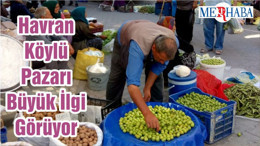 Havran Köylü Pazarı Büyük İlgi Görüyor