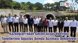 Kazdağları'ndan Geçen Assos Ve Troya Tünellerinin Ağustos Ayında Açılması Bekleniyor