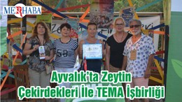 Ayvalık’ta Zeytin Çekirdekleri İle TEMA İşbirliği