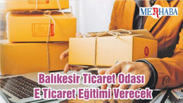 Balıkesir Ticaret Odası E Ticaret Eğitimi Verecek