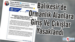 Balıkesir'de Ormanlık Alanlara Giriş Ve Çıkışlar Yasaklandı
