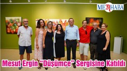 Mesut Ergin “Düşümce” Sergisine Katıldı