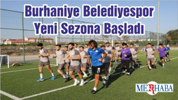 Burhaniye Belediyespor Yeni Sezona Başladı