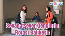 Seyahatsever Gençlerin Rotası Balıkesir