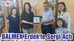 BALMEK Erdek'te Sergi Açtı