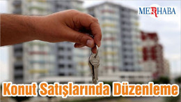 Konut Satışlarında Düzenleme