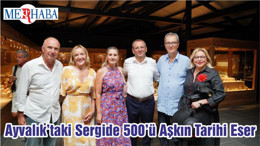 Ayvalık’taki Sergide 500’ü Aşkın Tarihi Eser