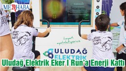 Uludağ Elektrik Eker I Run’a Enerji Kattı