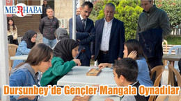 Dursunbey’de Gençler Mangala Oynadılar