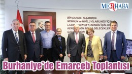 Burhaniye’de Emarceb Toplantısı