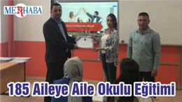 185 Aileye Aile Okulu Eğitimi