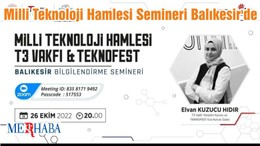 Milli Teknoloji Hamlesi Semineri Balıkesir'de