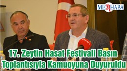 17. Zeytin Hasat Festivali Basın Toplantısıyla Kamuoyuna Duyuruldu