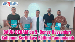 BAÜN-DEHAM’da 5. Deney Hayvanları Kullanım Sertifikası Eğitimi Tamamlandı