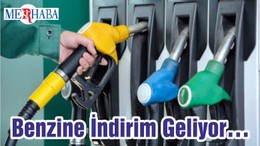 Benzine İndirim Geliyor…