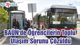 BAÜN'de Öğrencilerin Toplu Ulaşım Sorunu Çözüldü