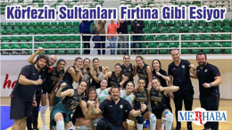 Körfezin Sultanları Fırtına Gibi Esiyor