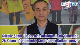 Gürbüz Şahin ‘’Kutlamıyoruz!’’