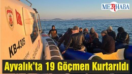 Ayvalık’ta 19 Göçmen Kurtarıldı