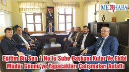 Eğitim Bir Sen 1 No’lu Şube Başkanı Kuter Ve Ekibi Müdür Günnü’ye Yapacakları Çalışmaları Anlattı