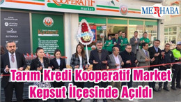 Tarım Kredi Kooperatif Market Kepsut İlçesinde Açıldı