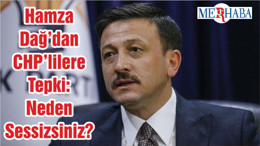 Hamza Dağ’dan CHP’lilere Tepki: Neden Sessizsiniz?