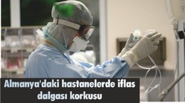 Almanya'daki hastanelerde iflas dalgası korkusu