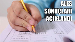 ALES sonuçları açıklandı