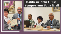 Balıkesir’deki Ulusal Sempozyum Sona Erdi