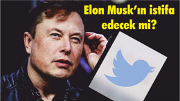 Elon Musk’ın istifa edecek mi?Elon Musk’ın istifa edecek mi?