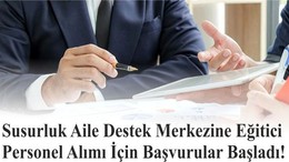 Susurluk Aile Destek Merkezine Eğitici Personel Alımı İçin Başvurular Başladı!