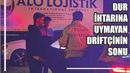 Dur ihtarına uymayan driftçinin sonu
