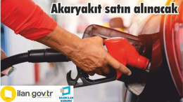 Akaryakıt satın alınacak
