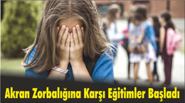 Akran Zorbalığına Karşı Eğitimler Başladı