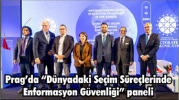 Cumhurbaşkanlığı İletişim Başkanlığı Prag’da “Dünyadaki Seçim Süreçlerinde Enformasyon Güvenliği” paneli düzenledi