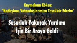 Susurluk Yakacak Yardımı İçin Bir Araya Geldi