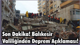 Son Dakika! Balıkesir Valiliğinden Deprem Açıklaması!