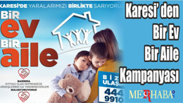 Karesi’ den Bir Ev Bir Aile Kampanyası