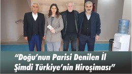 “Doğu’nun Parisi Denilen İl Şimdi Türkiye’nin Hiroşiması”