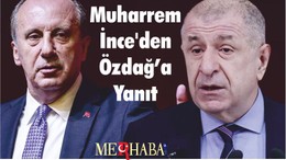 Muharrem İnce'den Özdağ’a Yanıt