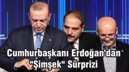 Cumhurbaşkanı Erdoğan'dan "Şimşek" Sürprizi