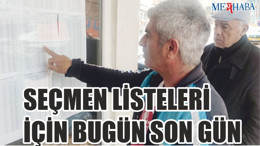 Seçmen listeleri için son gün
