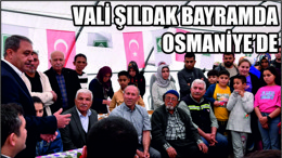 Vali Osmaniye'de