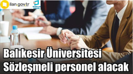 Balıkesir Üniversitesi Sözleşmeli personel alacak